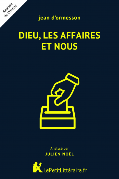 Analyse du livre :  Dieu, les affaires et nous